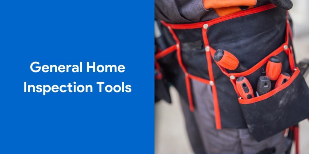 Home Inspector Tools - Homeinspectology