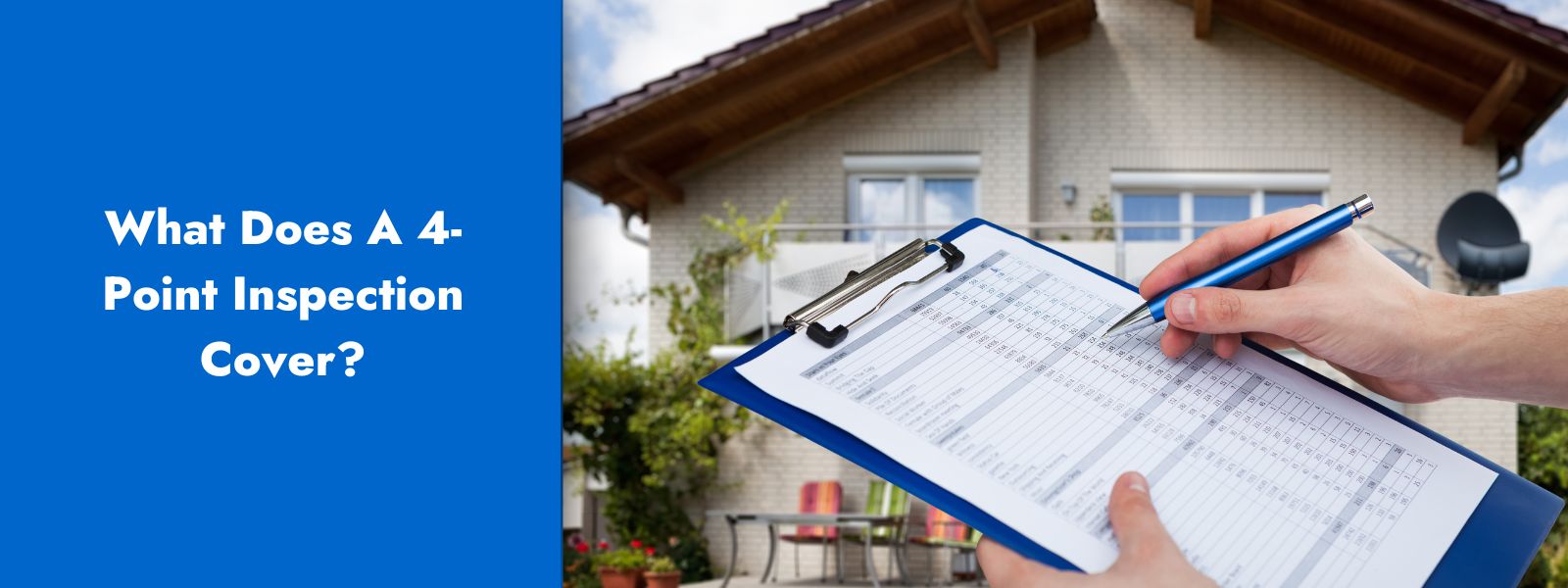What is a 4Point Home Inspection? When Do I Need One?